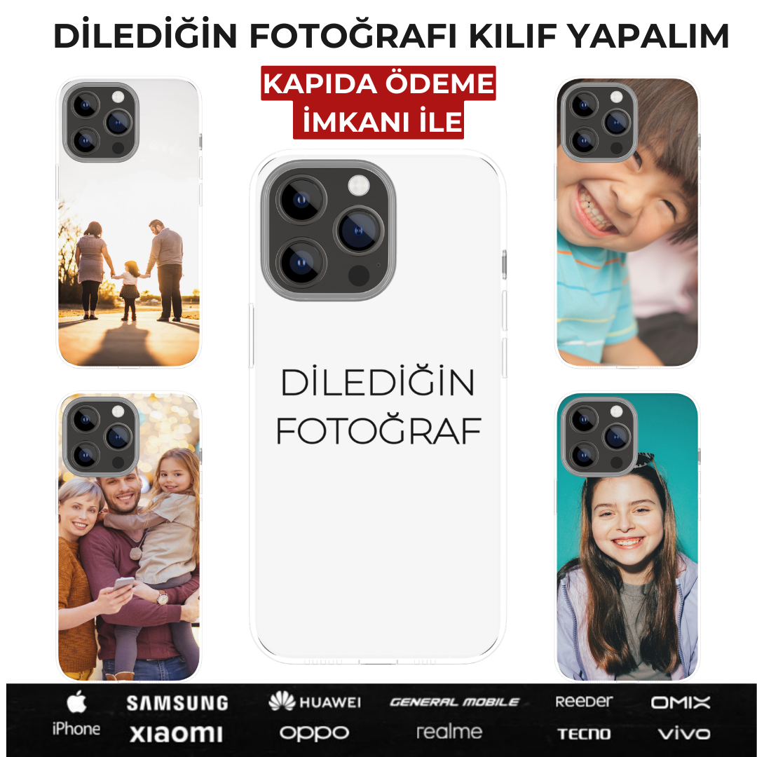 Dilediğin Fotoğrafı Kılıf Yapalım: Sevdiklerini Her An Yanında Taşı!