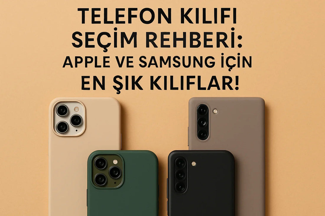 telefon kılıf,apple telefon kılıfı,samsung telefon kılıfı,kılıf