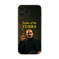 Father of the Turks yazılı, sigara tutan adam görselli şık telefon kılıfı
