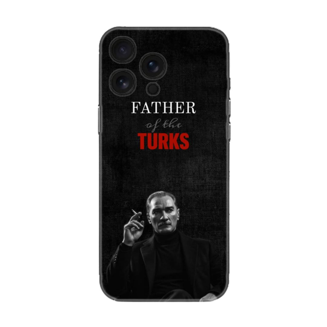 Atatürk Father of the Turks Telefon Kılıfı (Android/IOS Uyumlu)